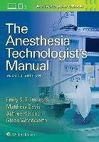The Anesthesia Technologist's Manual Guimaraes Emily, Davis Matthew, Woodworth Glenn