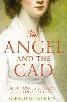 The Angel and the Cad Roberts Geraldine