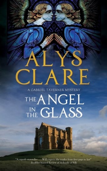 The Angel in the Glass Alys Clare