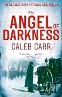 The Angel of Darkness Carr Caleb