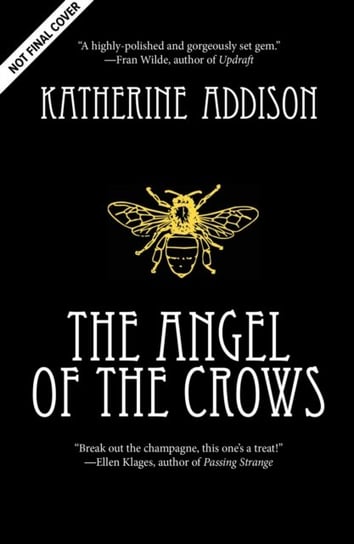 The Angel of the Crows Addison Katherine