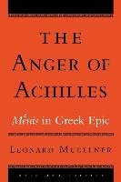 The Anger of Achilles Muellner Leonard
