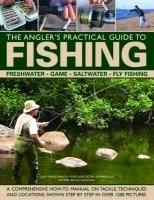The Angler's Practical Guide to Fishing Martin Ford