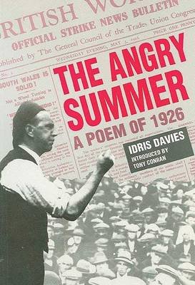 The Angry Summer: A Poem of 1926 Davies Idris