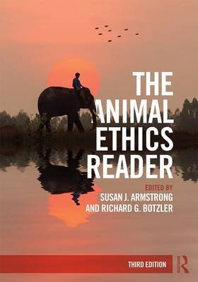The Animal Ethics Reader Susan J. Armstrong