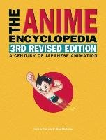 The Anime Encyclopedia: A Century of Japanese Animation Clements Jonathan, Mccarthy Helen