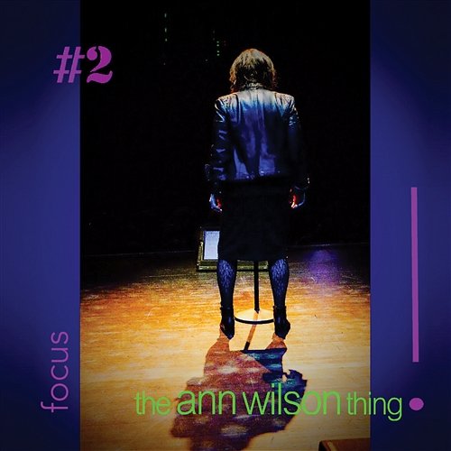 the ann wilson thing! - #2 focus Ann Wilson