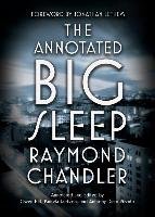 The Annotated Big Sleep Chandler Raymond