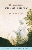 The Annotated Persuasion Austen Jane, Shapard David M.