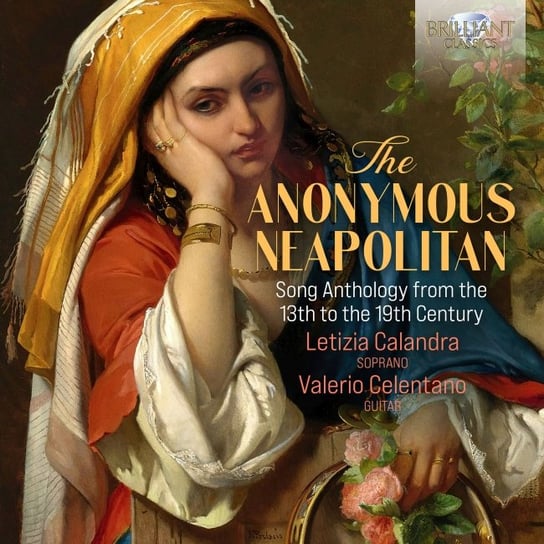 The Anonymous Neapolitan Song Anthology Calandra Letizia, Celentano Valerio