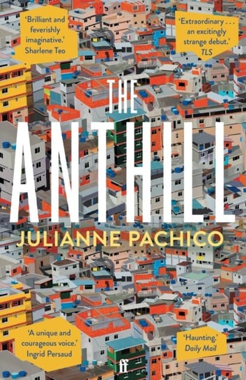 The Anthill Julianne Pachico