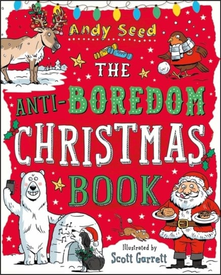 The Anti-Boredom Christmas Book Seed Andy