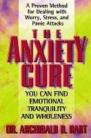The Anxiety Cure Hart Archibald