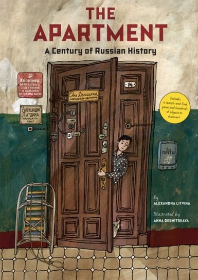 The Apartment: A Century of Russian History Alexandra Litvina