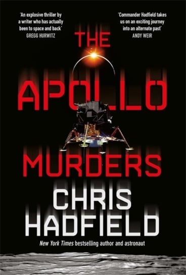 The Apollo Murders Hadfield Chris
