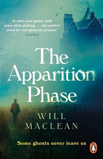 The Apparition Phase Maclean Will