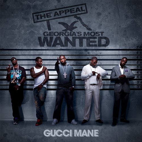 The Appeal: Georgia's Most Wanted Gucci Mane