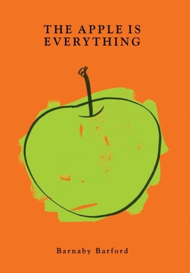 The Apple is Everything Barnaby Barford