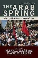The Arab Spring Lesch David W., Haas Mark L.