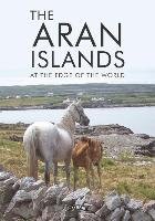 The Aran Islands O'brien Press Ltd.