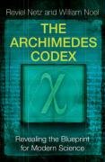 The Archimedes Codex Netz Reviel, Noel William