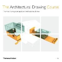 The Architectural Drawing Course Zell Mo