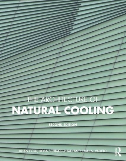 The Architecture of Natural Cooling Opracowanie zbiorowe