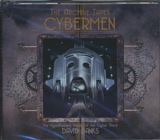 The Archive Tapes: Cybermen Banks David