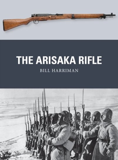 The Arisaka Rifle Harriman Bill