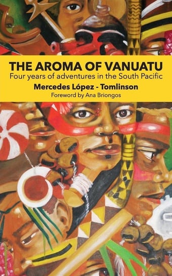 The Aroma of Vanuatu Lopez-Tomlinson Mercedes