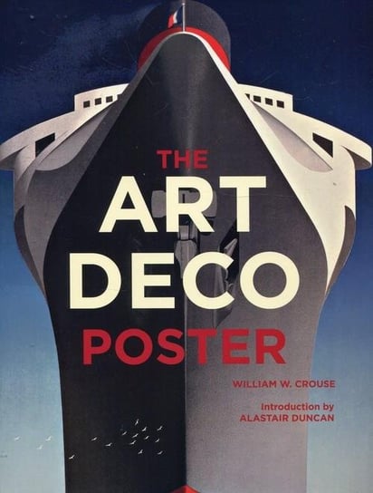 The Art Deco Poster Crouse William W.
