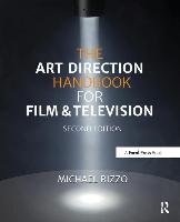 The Art Direction Handbook for Film & Television Rizzo Michael