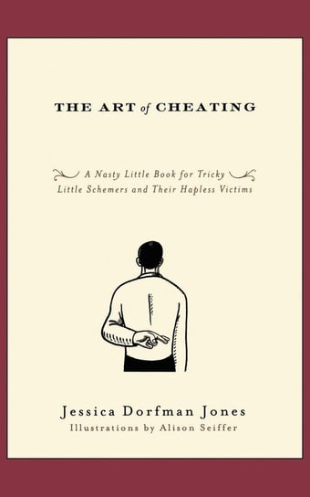 The Art of Cheating Jones Jessica Dorfman