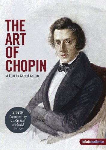The Art of Chopin Ohlsson Garrick