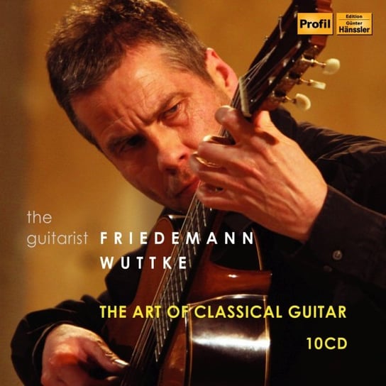 The Art of Classical Guitar Wuttke Friedemann