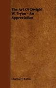 The Art Of Dwight W. Tryon - An Appreciation Charles H. Caffin
