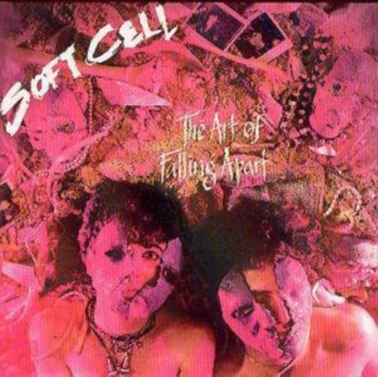 The Art of Falling Apart Soft Cell