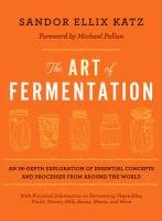 The Art of Fermentation Katz Sandor Ellix