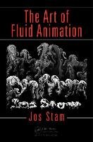 The Art of Fluid Animation Stam Jos