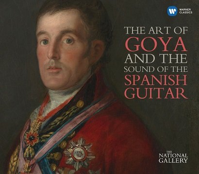 The Art Of Goya And The Sound Of The Spanish Guitar Various Artists