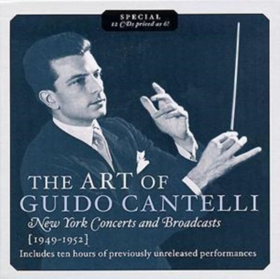 The Art of Guido Cantelli - New York Concerts and Broadcasts Music & Arts