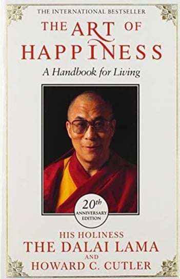 The Art of Happiness - 20th Anniversary Edition Dalajlama
