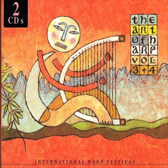 The Art of Harp. Volume 3 + 4 / International Harp Festival Various Artists