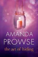 The Art of Hiding Prowse Amanda