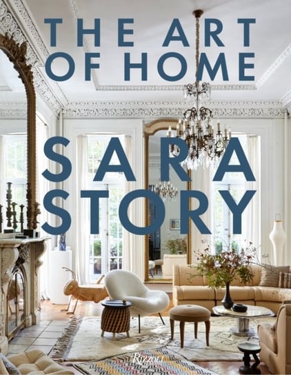 The Art of Home Rizzoli International Publications