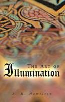The Art of Illumination Hamilton A. M. Peter