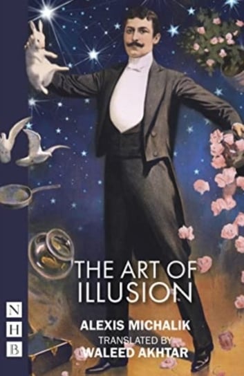 The Art of Illusion Michalik Alexis