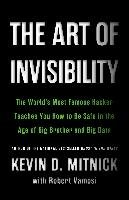 The Art of Invisibility Mitnick Kevin D., Vamosi Robert