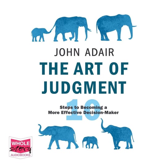 The Art of Judgment Adair John