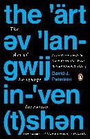 The Art Of Language Invention Peterson David J.